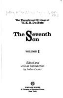 Cover of: The Seventh Son by W. E. B. Du Bois, Julius Lester, Various