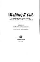 Cover of: Working It Out by Sara Ruddick