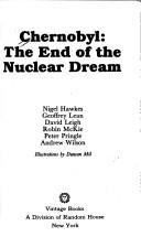 Cover of: Chernobyl: the end of the nuclear dream