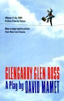 Cover of: Glengarry Glen Ross by David Mamet