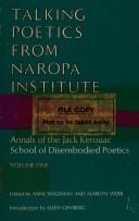 Cover of: Talking poetics from Naropa Institute: annals of the Jack Kerouac School of Disembodied Poetics
