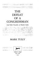Cover of: Defeat Of A Congress-man, The: and Other Parables of Modern India
