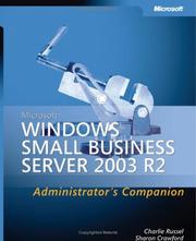 Cover of: Microsoft  Windows  Small Business Server 2003 R2 Administrator's Companion (Pro-Administrator's Companion) by Charlie Russel, Sharon Crawford