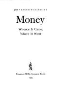 Cover of: MONEY by John Kenneth Galbraith