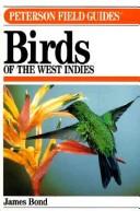 Cover of: Birds of the West Indies (Peterson Field Guides) by James Bond