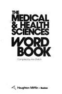 Cover of: THE MDCL + HEALTH SCIENCES WORD BK