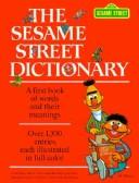 Cover of: The Sesame Street dictionary | Linda Hayward