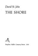The shore by St. John, David, David St. John
