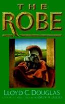 Cover of: The Robe by Lloyd C. Douglas