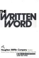 Cover of: THE WRITTEN WORD BOOK by Robert W. Harris