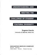 Cover of: Understanding and Meeting the Challenge of Student Cultural Division