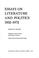 Cover of: Essays on literature and politics, 1932-1972