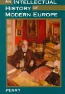 Cover of: An intellectual history of modern Europe