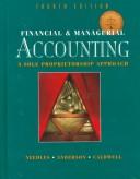 Cover of: Financial and Managerial Accounting: A Sole Proprietorship Approach