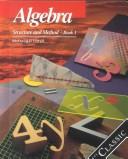 Cover of: Algebra: Structure and Method Book 1