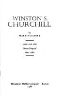Cover of: Winston S. Churchill: Never Despair, 1945-1965