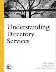 Understanding directory services by Beth Sheresh, Doug Sheresh