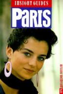 Cover of: Insight Guides Paris (Insight Guides) by Ping Amranand, Bill Wassman, Ping Amranand, Bill Wassman