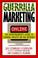 Cover of: Guerrilla marketing online