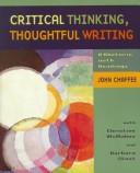 Cover of: Critical thinking, thoughtful writing: a rhetoric with readings