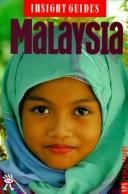 Cover of: Insight Guides Malaysia (16th ed) by Insight Guides, Ansight Guides