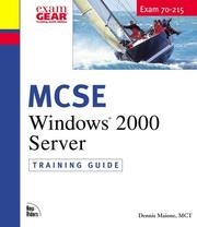 Cover of: MCSE Training Guide (70-215): Installing, Configuring, and Administering Windows 2000 Server
