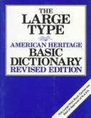 Cover of: The Large type American heritage basic dictionary.