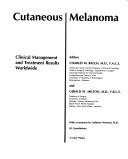 Cover of: Cutaneous melanoma | 
