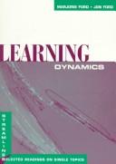 Cover of: Learning Dynamics (Streamlines : Selected Readings on Single Topics)