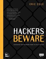 Cover of: Hackers beware by Eric Cole