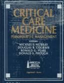 Cover of: Critical care medicine: perioperative management