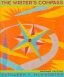 Cover of: The writer's compass: a sentence and paragraph text with readings