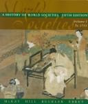 Cover of: A History of World Societies by John P. McKay, Bennett D. Hill, John Buckler