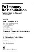Cover of: Pulmonary rehabilitation: guidelines to success