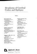 Cover of: Dysplasias of Cerebral Cortex & Epilepsy by Renzo Guerrini