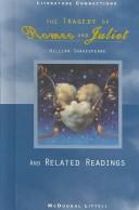 The Tragedy of Romeo and Juliet and Related Readings