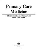 Cover of: Primary care medicine by 