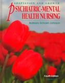 Cover of: Psychiatric-Mental Health Nursing by Barbara Schoen Johnson