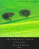 Cover of: Introductory algebra by Richard N. Aufmann, Vernon C. Barker, Joanne S. Lockwood, Richard N. Aufmann