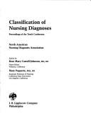 Cover of: Classification of Nursing Diagnosis: Proceedings of the Tenth Conference (Classification of Nursing Diagnoses)