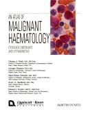 Cover of: An atlas of malignant haematology by Ghulam J. Mufti ... [et al.].