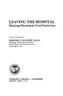 Leaving the Hospital by Ratliff