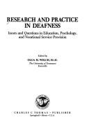 Cover of: Research and practice in deafness: issues and questions in education, psychology, and vocational service provision