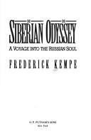 Cover of: Siberian odyssey: a voyage into the Russian soul