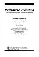 Cover of: Pediatric trauma by [edited by] Arnold G. Coran, Burton H. Harris.