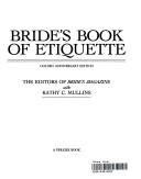 Cover of: Brides Bk Etiquette by Bride's Magazine Editors
