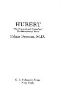 Cover of: Hubert by Edgar Berman, Edgar Berman