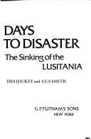 Seven days to disaster by Des Hickey, Gus Smith