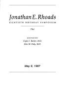 Cover of: Jonathan E. Rhoads: eightieth birthday symposium, May 9, 1987