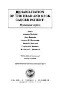 Cover of: Rehabilitation of the Head and Neck Cancer Patient: Psychosocial Aspects